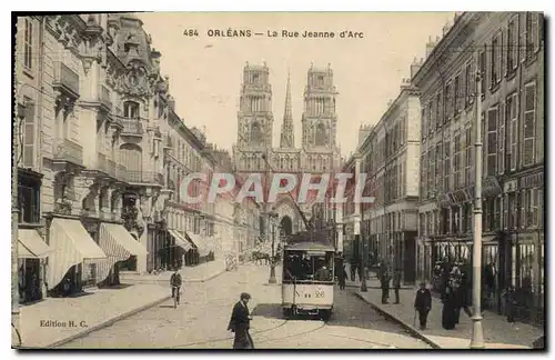 Ansichtskarte AK Orleans La Rue Jeanne d'Arc Tramway