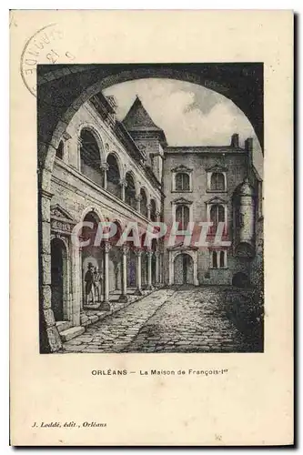 Cartes postales Orleans La Maison de Francois I