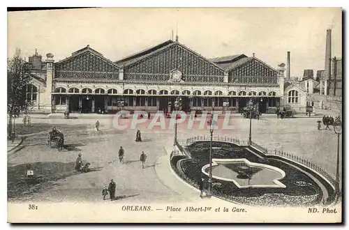 Cartes postales Orleans Place Albert I et la Gare