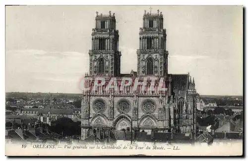 Cartes postales Orleans Vue generale sur la Cathedrale de la Tour du Musee