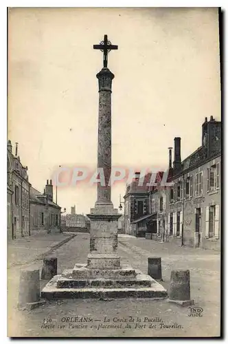 Ansichtskarte AK Orleans La Croix de la Pucelle eleve sur l'ancien emplacement du Fort des Tourelles