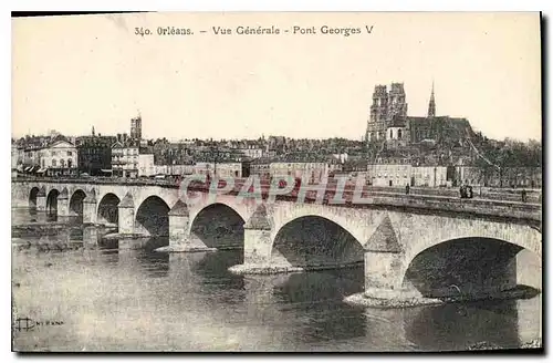 Ansichtskarte AK Orleans Vue generale Pont Georges V