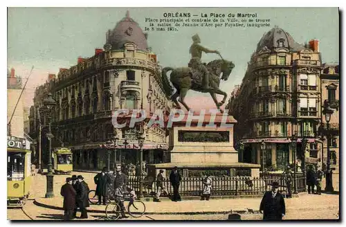Cartes postales Orleans La Place du Martroi