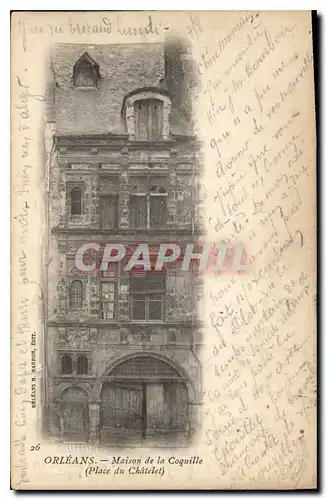 Cartes postales Orleans Maison de la Coquille Place du Chatelet