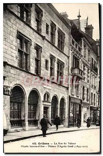 Cartes postales Orleans La Rue du Tabour Musee Jeanne D'Arc Maison d'Agnes Sorel