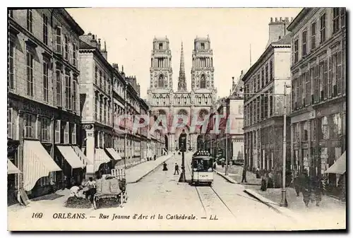 Ansichtskarte AK Orleans Rue Jeanne D'Arc et la Cathedrale