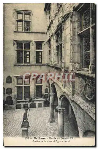 Cartes postales Orleans Musee de Jeanne D'Arc Ancienne Maison d'Agnes Sorel