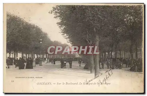 Ansichtskarte AK Orleans Sur le Boulevard Le Kiosque de la Musique