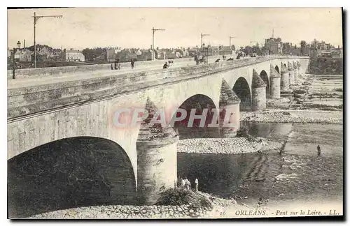 Cartes postales Orleans Pont sur la Loire