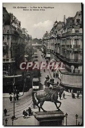 Cartes postales Orleans La Rue de la Republique Statue de Jeanne d'Arc