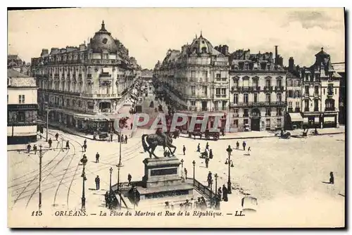 Cartes postales Orleans La Place du Martroi et Rue de la Republique