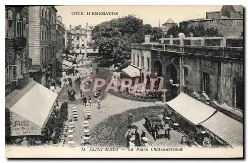 Ansichtskarte AK Cite D'Emeraude Saint Malo La Place Chateaubriand