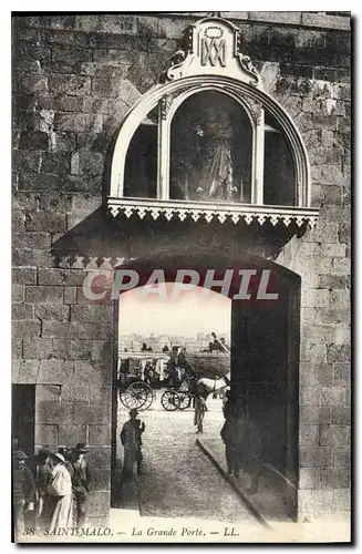 Cartes postales Saint Malo La Grande Porte