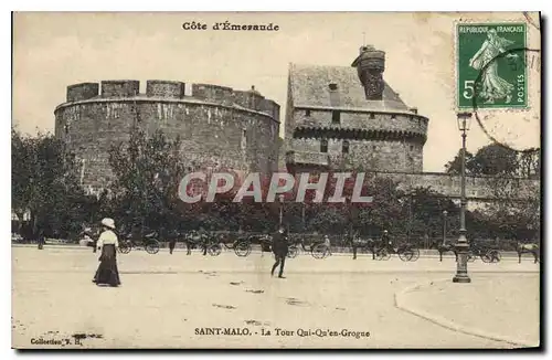 Ansichtskarte AK Cote d'Emeraude Saint Malo La Tour Qui Qu'en Grogne