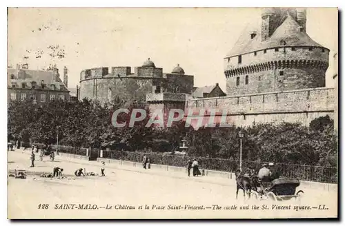 Cartes postales Saint Malo La Chateau et la Place Saint Vincent