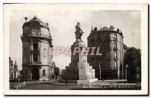 Ansichtskarte AK Clermont Ferrand les Trois Avenues et le monument aux morts de la Guerre