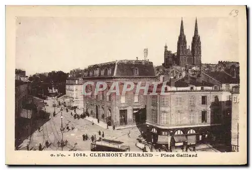 Cartes postales Clermont Ferrand place Gaillard