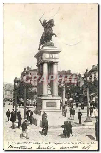 Cartes postales Clermont Ferrand Vercingetorix et la rue de l'Ecu