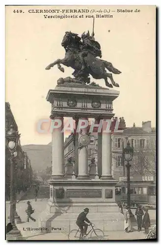 Cartes postales Clermont Ferrand P de D statue de Vercingetorix et rue Blattin