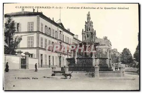 Cartes postales Clermont Ferrand P de D Fontaine d'Amboise et le Quartier general