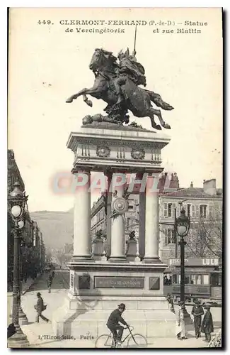 Cartes postales Clermont Ferrand P de D statue de Vercingetorix et rue Blattin