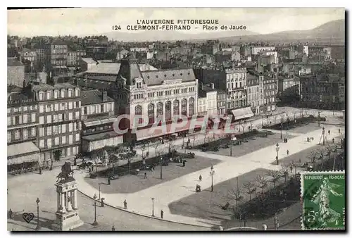 Ansichtskarte AK L'Auvergne Pittoresque Clermont Ferrand place de Jaude