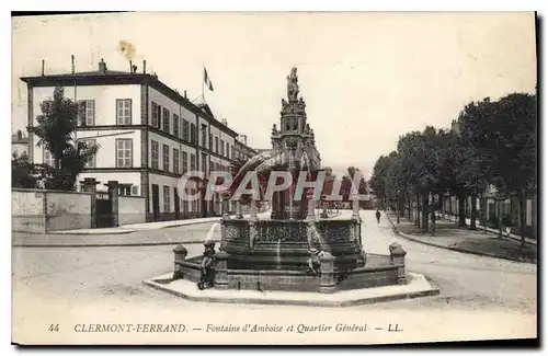 Cartes postales Clermont Ferrand Fontaine d'Amboise et Quartier general