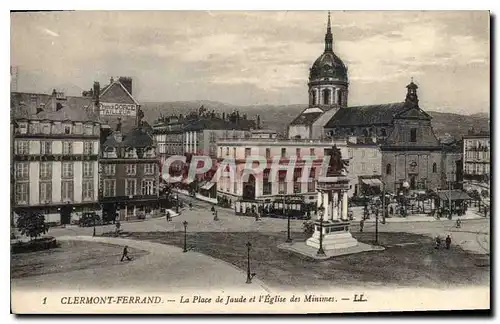 Cartes postales Clermont Ferrand la place de Jaude et l'Eglise des Minimes