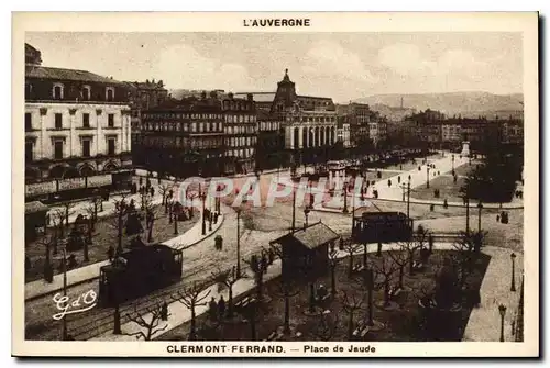 Cartes postales L'Auvergne Clermont Ferrand place de Jaude