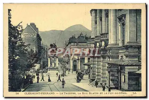 Cartes postales Clermont Ferrand le Theatre la rue Blatin et le Puy de Dome