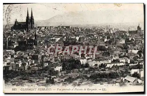 Ansichtskarte AK Clermont Ferrand vue generale et plateau de Gergovie