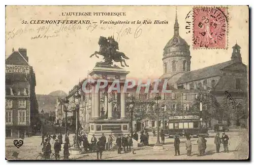 Cartes postales Clermont Ferrand Vercingetorix et la Rue Blatin