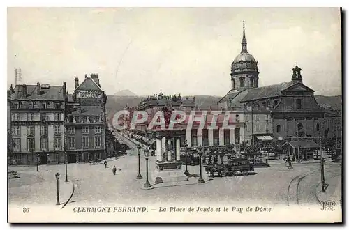 Cartes postales Clermont Ferrand La Place de Jaude et le Puy de Dome