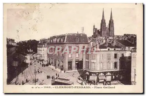 Cartes postales Clernont Ferrand Place Gaillard