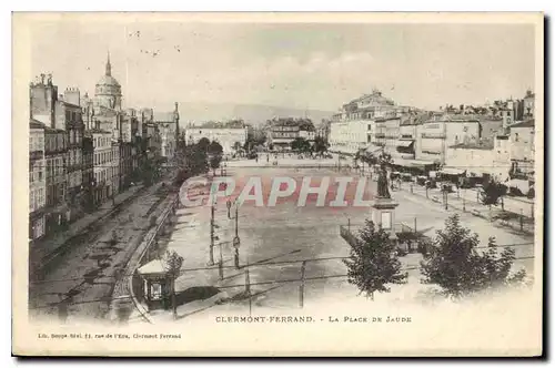 Cartes postales Clermont Ferrand La Place de Jaude