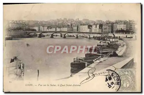 Cartes postales Lyon Vue sur la Saone le Quai St Antoine