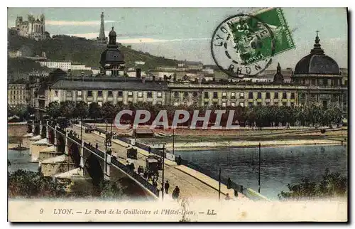 Cartes postales Lyon Le Pont de la Guillotiere et l'Hotel Dieu