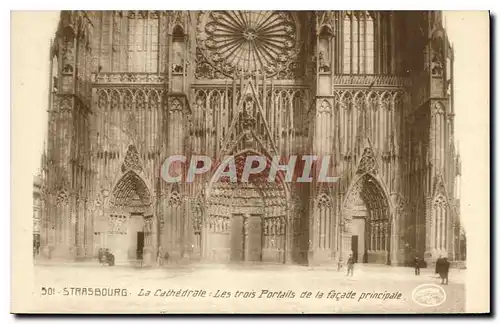 Cartes postales Strasbourg La Cathedrale Les trois portails de la facade principale