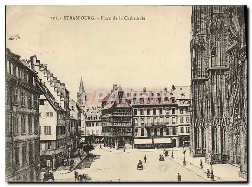 Cartes postales Strasbourg place de la Cathedrale