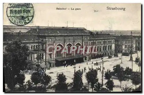 Cartes postales Strasbourg Bahnhof la gare