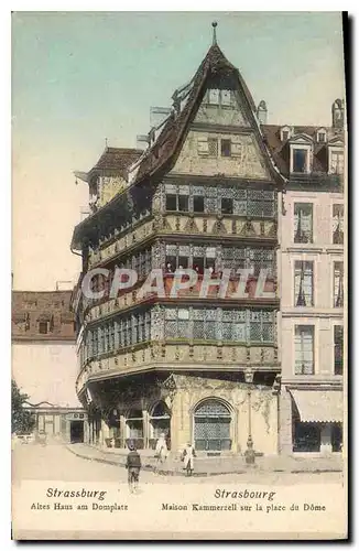 Ansichtskarte AK Strasbourg Maison Kammerzelle sur la place du Dome