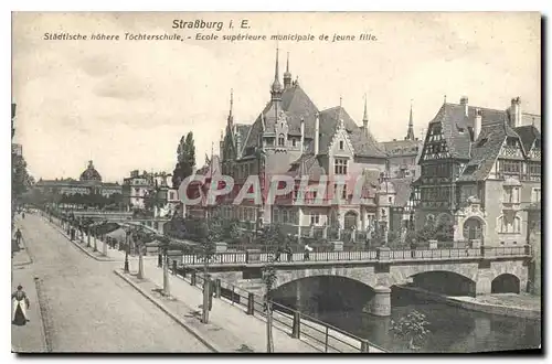 Ansichtskarte AK Strassburg Ecole superieure municipale de jeune fille