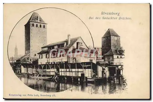 Cartes postales Strassburg Bei den Gedeckten Brucken