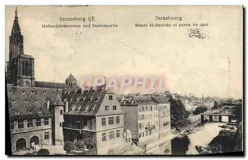 Cartes postales Strasbourg Musee Hohenlohe et partie du quai