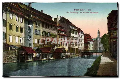 Cartes postales Strasburg Alt Strafiburg im kleinen Frankreich