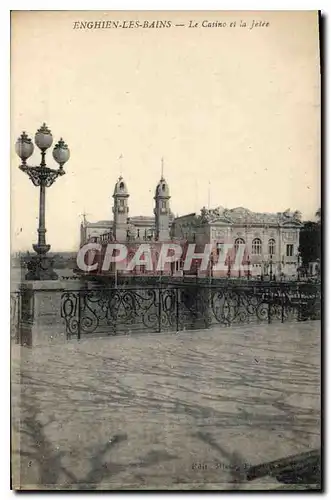Cartes postales Enghien les Bains le casino et la Jetee