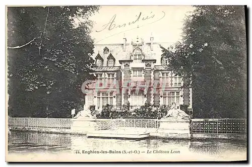 Cartes postales Enghien les Bains S et O le chateau Leon