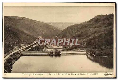 Ansichtskarte AK L'Auvergne pittoresque le Barrage de la Sioule du Viaduc des Fades