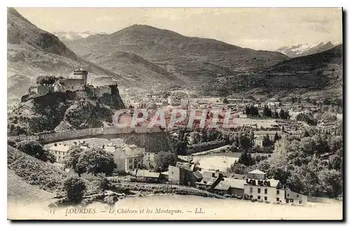 Cartes postales Lourdes le chateau et les Montagnes