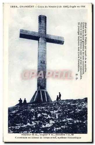 Cartes postales Chambery Croix du Nivolet erigee en 1910 construit en ciment de beton arme systeme Hennebique